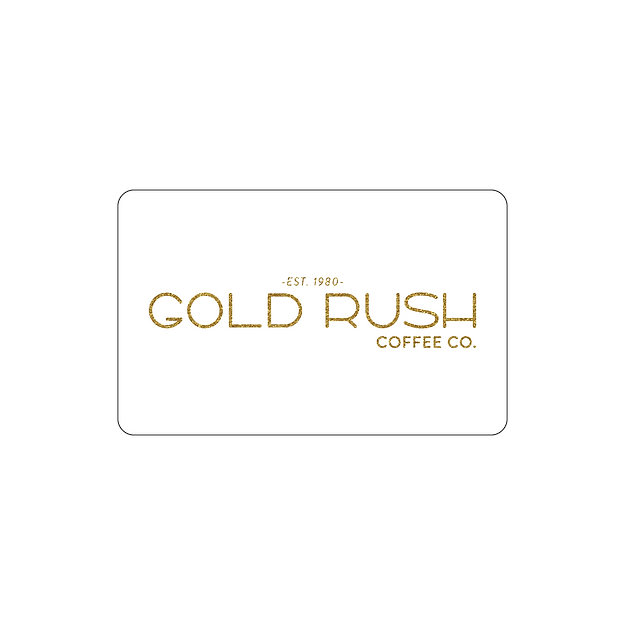 E-Gift Card Gold Rush Coffee